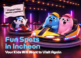 Children’s Day Mission: Fun Spots in Incheon Your Kids Will Want to Visit Again